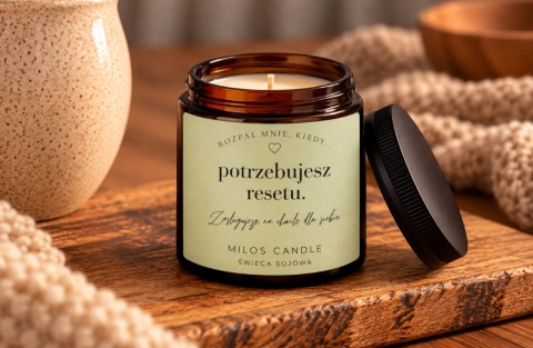 Rozpal mnie,kiedy...potrzebujesz resetu.